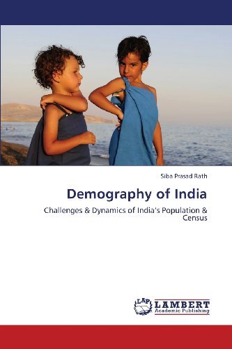 Cover for Siba Prasad Rath · Demography of India: Challenges &amp; Dynamics of India's Population &amp; Census (Paperback Bog) (2013)