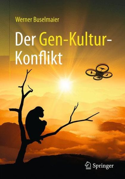 Cover for Werner Buselmaier · Der Gen-Kultur-Konflikt (Paperback Book) (2016)