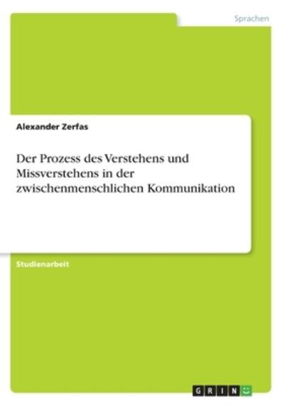 Cover for Zerfas · Der Prozess des Verstehens und M (Bog)