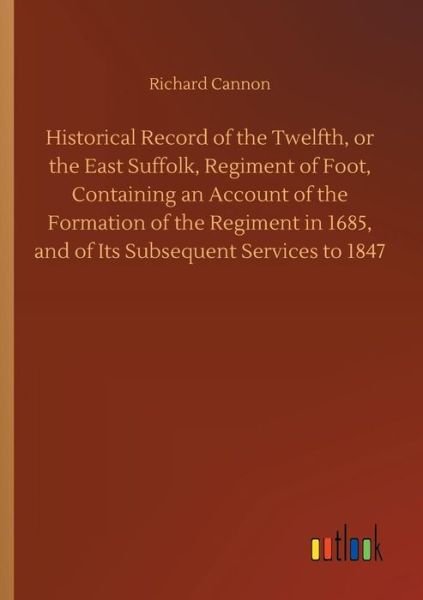 Historical Record of the Twelfth - Cannon - Boeken -  - 9783734044946 - 21 september 2018