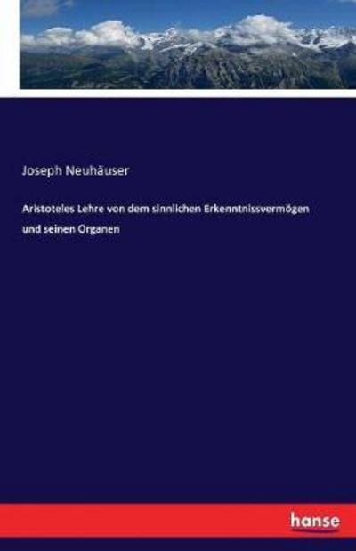 Cover for Neuhäuser · Aristoteles Lehre von dem sin (Book) (2017)