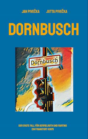 Cover for Jan Pivecka · Dornbusch (Book) (2024)