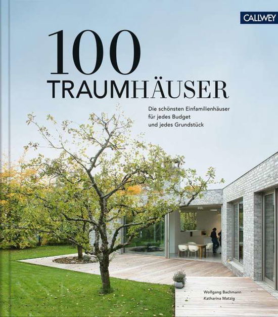 Cover for Bachmann · 100 Traumhäuser (Book)