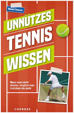 Cover for Manuel Tonezzer · Unnützes Tenniswissen (Book) (2022)