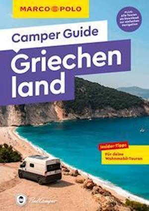 Cover for Laura Lackas · MARCO POLO Camper Guide Griechenland (Bog) (2022)