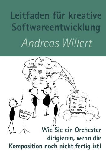Cover for Andreas Willert · Leitfaden fur kreative Softwareentwicklung (Paperback Book) [German, 2. A. edition] (2001)