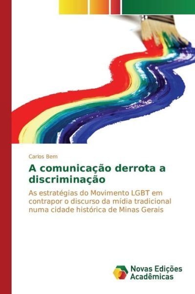 Cover for Bem · A comunicação derrota a discriminaç (Book) (2015)