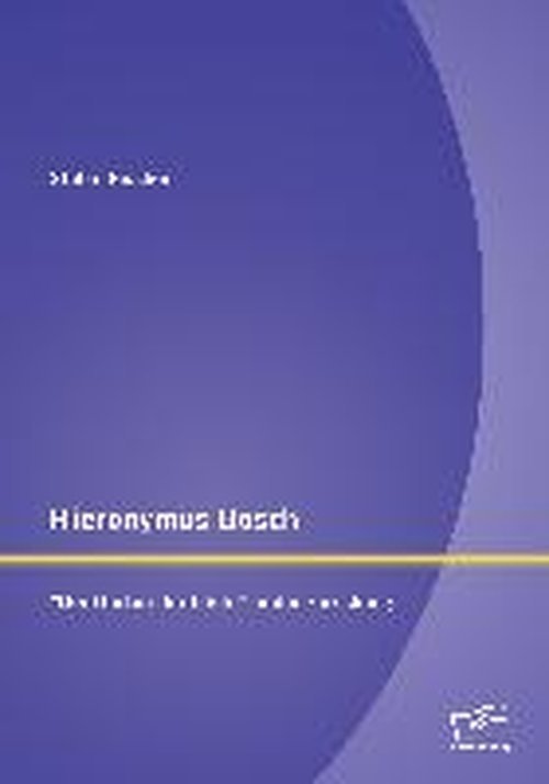 Cover for Stefan Fischer · Hieronymus Bosch: Der Garten der Luste in der Forschung (Paperback Book) [German edition] (2014)