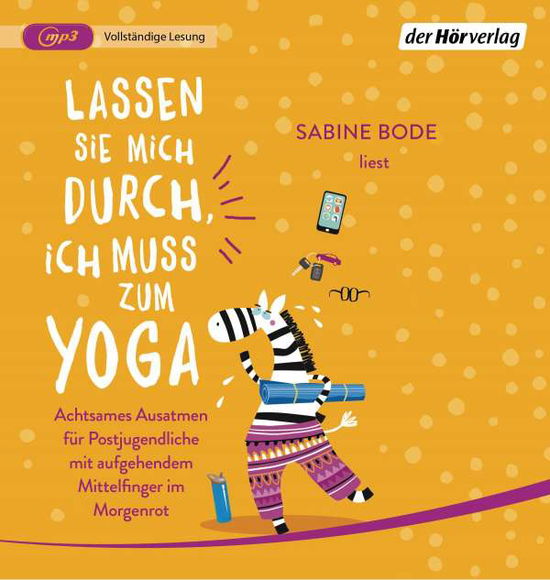 Cover for Sabine Bode · Lassen Sie Mich Durch,ich Muss Zum Yoga (CD) (2021)