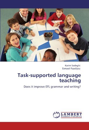 Cover for Esmaeil Fazelijou · Task-supported Language Teaching: Does It Improve Efl Grammar and Writing? (Paperback Book) (2011)