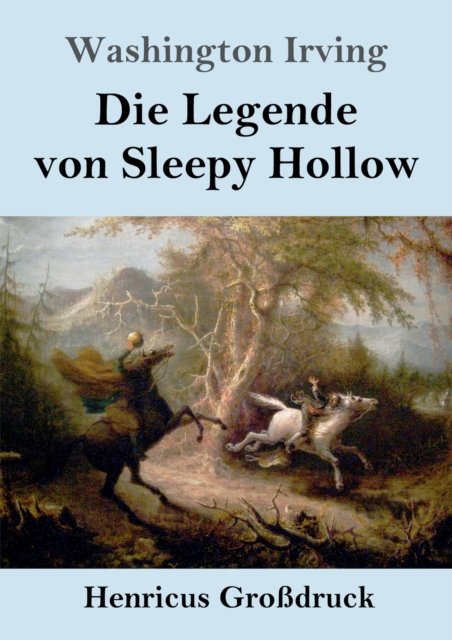 Cover for Washington Irving · Die Legende von Sleepy Hollow (Grossdruck) (Paperback Book) (2019)