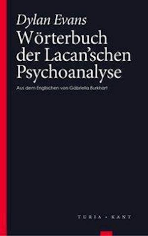 Cover for Dylan Evans · Wörterbuch der Lacan'schen Psychoanalyse (Pocketbok) (2017)