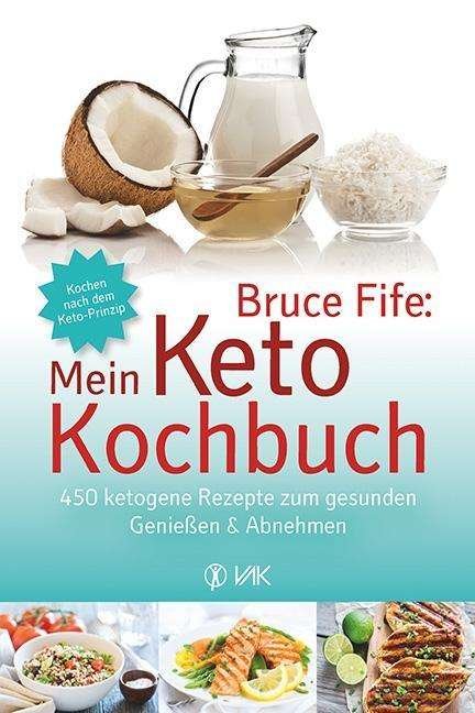 Cover for Fife · Mein Keto-Kochbuch (Bog)