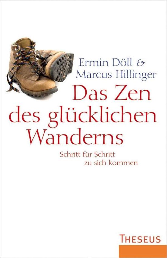 Cover for Döll · Das Zen des glücklichen Wanderns (Bok)