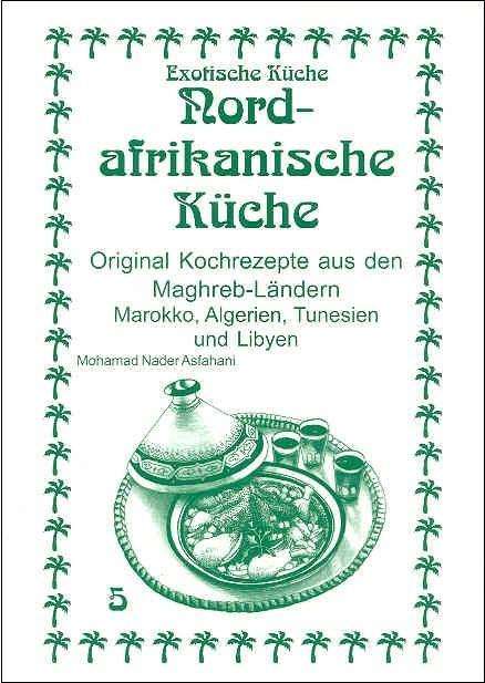 Cover for Mohamad N Asfahani · Nordafrikanische Küche.Asfahani (Book)