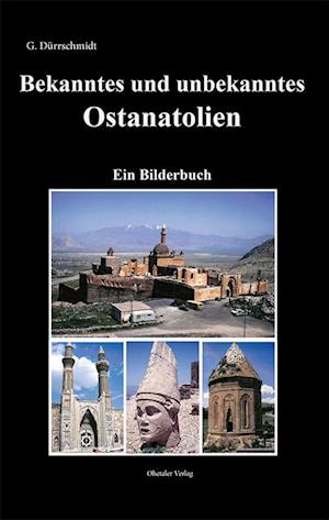 Cover for Guntram Dürrschmidt · Bekanntes und unbekanntes Ostanatolien (Book) (2024)