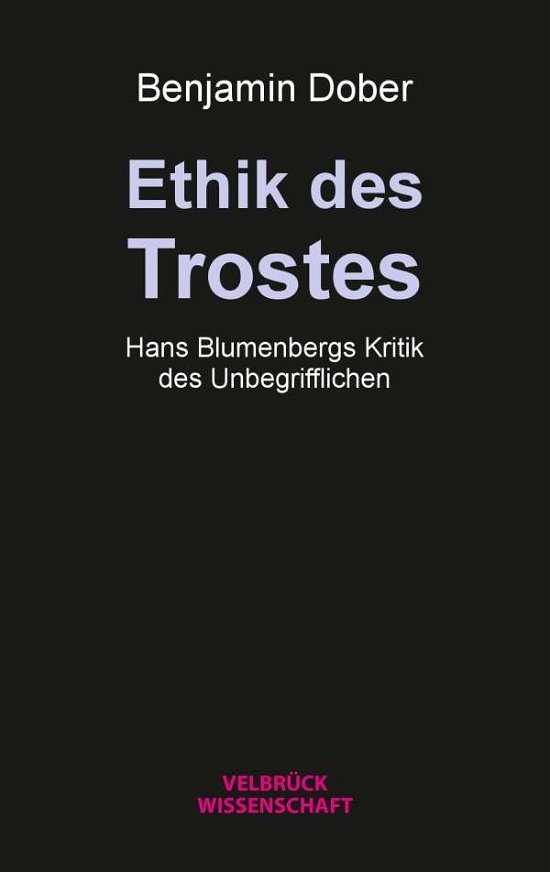 Cover for Dober · Ethik des Trostes (Bok)