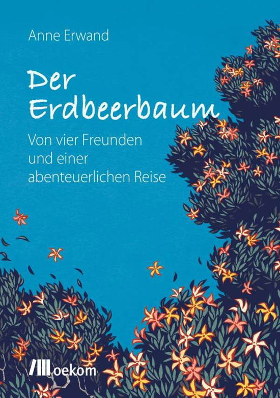 Cover for Erwand · Der Erdbeerbaum (Book)