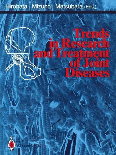 Cover for Kazushi Hirohata · Trends in Research and Treatment of Joint Diseases (Paperback Bog) [Softcover reprint of the original 1st ed. 1992 edition] (2011)