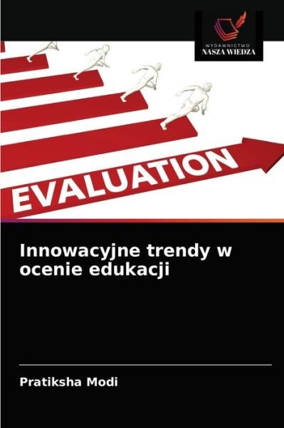 Cover for Pratiksha Modi · Innowacyjne trendy w ocenie edukacji (Paperback Bog) (2020)