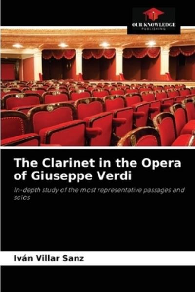 Cover for Ivan Villar Sanz · The Clarinet in the Opera of Giuseppe Verdi (Paperback Book) (2021)