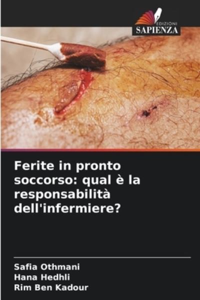 Cover for Safia Othmani · Ferite in pronto soccorso (Paperback Book) (2021)