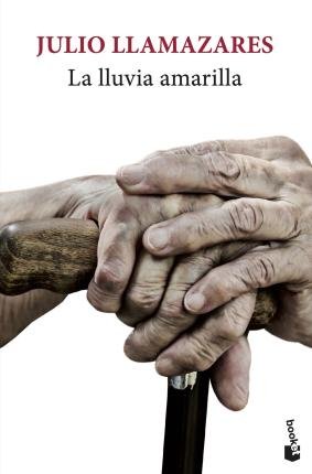 Cover for Julio Llamazares · La lluvia amarilla (Taschenbuch) (2022)