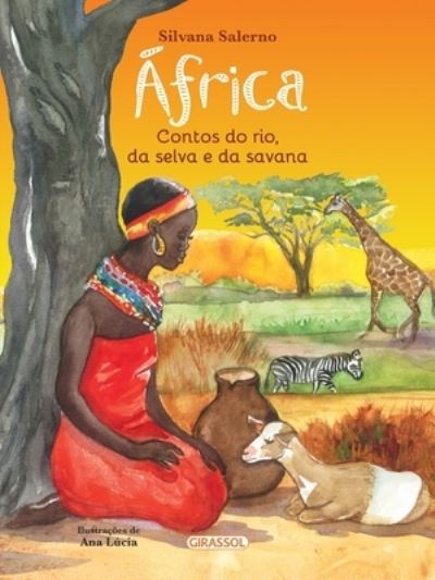 Cover for Silvana Salerno · Africa: contos do rio, da selva e da savana (Paperback Book) (2020)