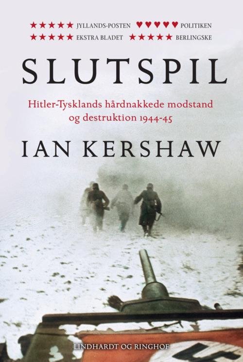Cover for Ian Kershaw · Slutspil (Innbunden bok) [2. utgave] [Hardback] (2014)