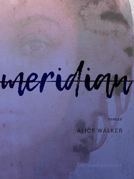 Cover for Alice Walker · Meridian (Hæftet bog) [1. udgave] (2017)