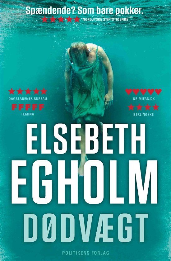 Cover for Elsebeth Egholm · Dicte-serien: Dødvægt (Paperback Book) [3th edição] (2019)