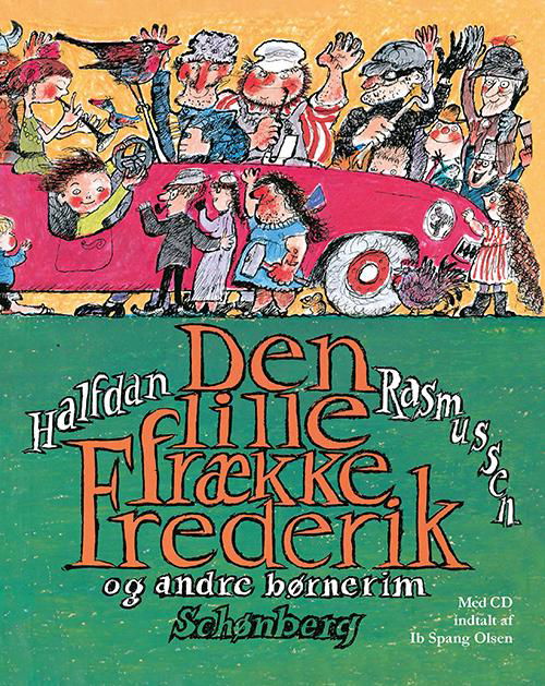 Cover for Halfdan Rasmussen · Halfdan Rasmussen: Den lille frække Frederik med CD (Innbunden bok) [4. utgave] (2015)