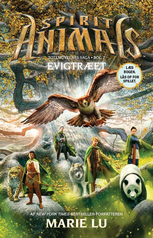 Cover for Marie Lu · Spirit Animals: Spirit Animals 7: Evigtræet (Gebundesens Buch) [2. Ausgabe] (2016)