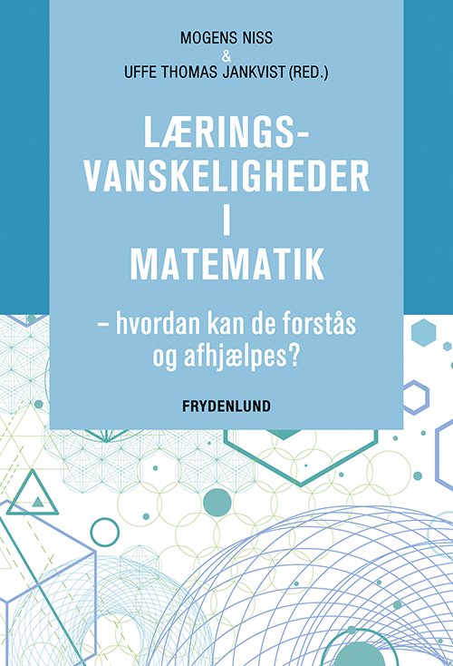 Cover for Mogens Niss og Thomas Jankvist (red.) · Læringsvanskeligheder i matematik (Paperback Bog) [1. udgave] (2017)