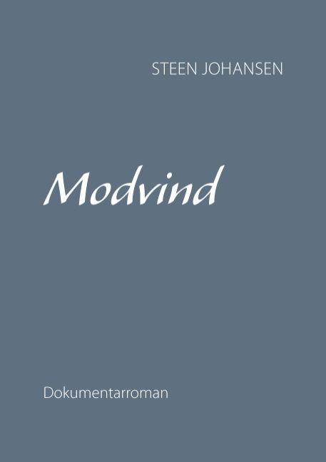 Cover for Steen Johansen · Modvind (Paperback Book) [1st edition] (2015)