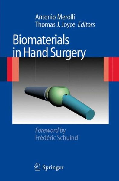 Cover for Antonio Merolli · Biomaterials in Hand Surgery (Hardcover Book) [2009 edition] (2009)