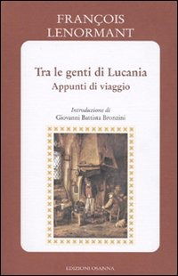 Cover for François Lenormant · Tra Le Genti Di Lucania. Appunti Di Viaggio (Book)