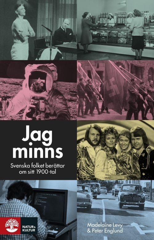 Cover for Englund Peter (red.) · Jag minns : svenska folket berättar om sitt 1900-tal (Inbunden Bok) (2017)