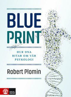 Cover for Robert Plomin · Blueprint : hur DNA ritar om vår psykologi (ePUB) (2020)