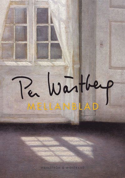 Cover for Per Wästberg · Mellanblad (ePUB) (2015)