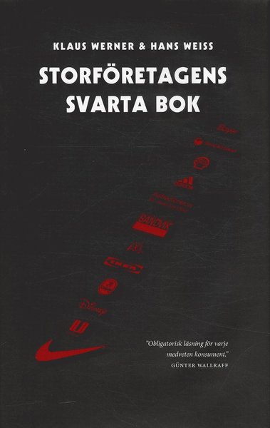 Cover for Hans Weiss Klaus Werner · Storföretagens svarta bok (Hardcover Book) (2005)