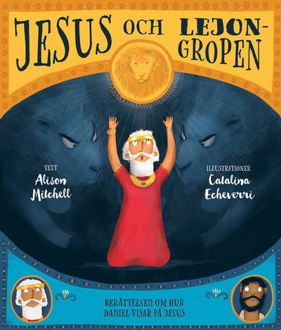 Cover for Alison Mitchell · Jesus och lejongropen (Bound Book) (2021)