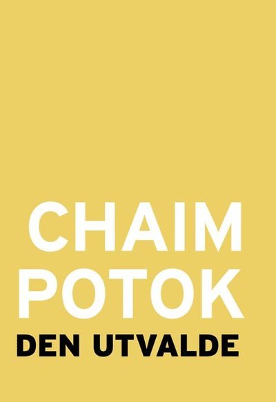 Cover for Chaim Potok · Den utvalde (Book) (2023)