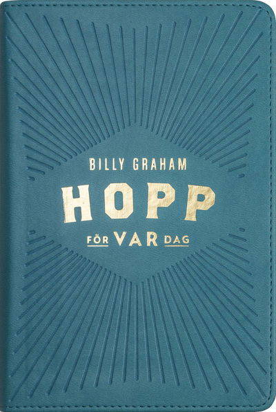 Cover for Billy Graham · Hopp för var dag (Book) (2013)