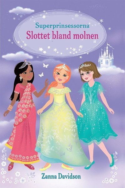 Cover for Zanna Davidson · Superprinsessorna: Slottet bland molnen (Bound Book) (2021)