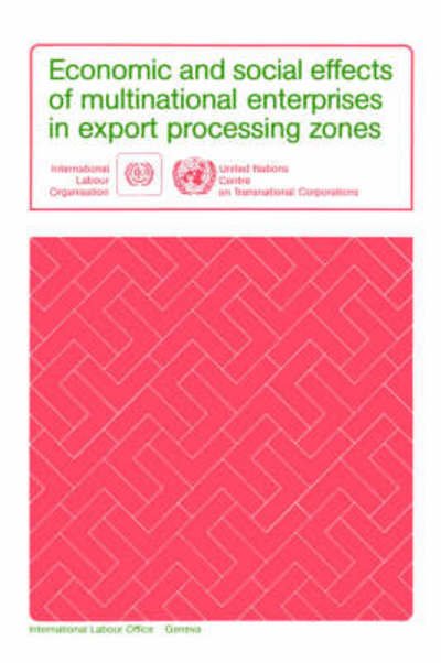 Cover for Ilo · Economic and Social Effects of Multinational Enterprises in Export Processing Zones (Taschenbuch) (1988)