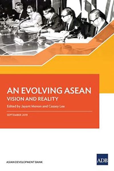 Cover for Asian Development Bank · An Evolving ASEAN: Vision and Reality (Pocketbok) (2020)
