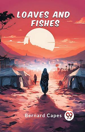 Cover for Bernard Capes · Loaves and fishes (Edition2024) (Paperback Book) (2024)