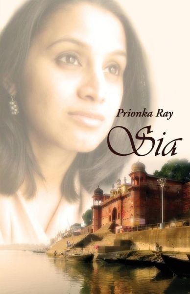 Cover for Prionka Ray · Sia (Paperback Book) (2012)