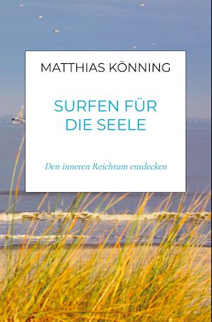 Cover for Matthias Konning · Surfen für die Seele (Paperback Book) (2021)